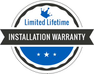 Limited Lifetime Installation Warranty
